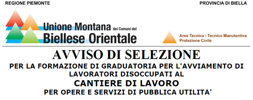 Avviso di selezione per la formazione di graduatoria per l'avviamento di lavoratori disoccupati al cantiere di lavoro per opere e servizi di pubblica utilità.